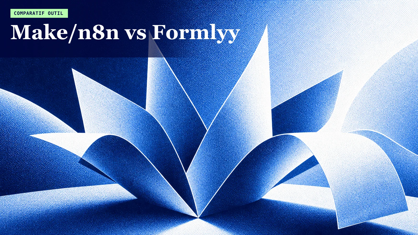 Illustration éditoriale Formlyy comparant Make et n8n à un système WhatsApp de qualification